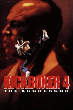 Kickboxer 4 : L'Agresseur