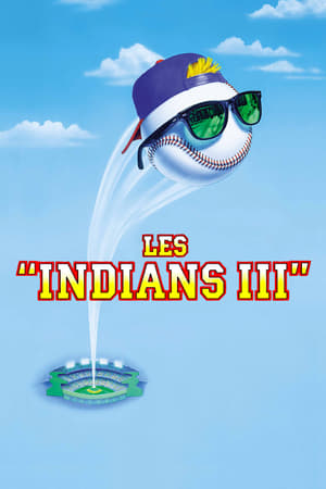 Les Indians III