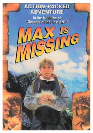 Max Is Missing