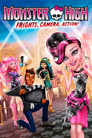 Monster High: Frisson, caméra, action!