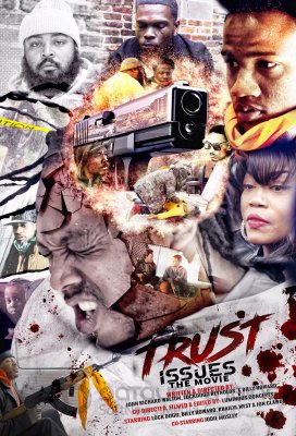 Trust Issues the Movie